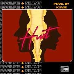Hurt (feat Nii Amu)