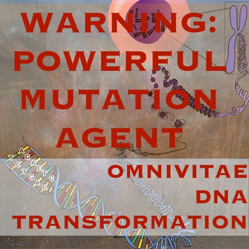 LIFE OMNIVITAE DNA TRANSFORMATION MOST
