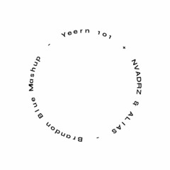 Schoolboy Q Yeern 101 + NVADRZ & ALIAS - Brandon Blue Mashup