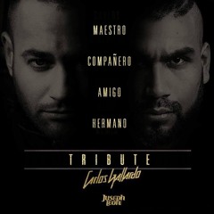 CARLOS GALLARDO - Tribute - By JUSEPH LEON