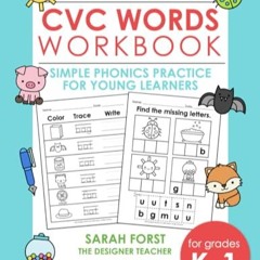 CVC Words Workbook: Simple Phonics Practice for Young Learners, CVC Words Phonics, Kindergarten Vow