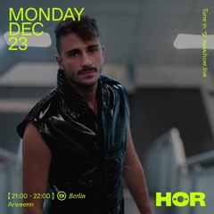 Arweenn | HÖR - December 23/2024