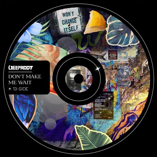 PREMIERE: 13 Side – Don't Make Me Wait [Deep Root]