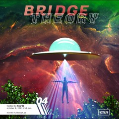 Bridge Theory | Episode 4 with Kha'DJ