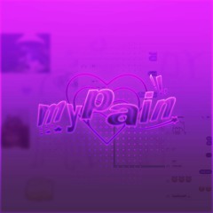 #mypain w/ ssony (prod. suho)