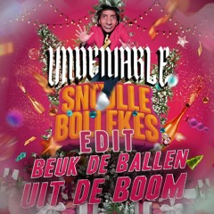 Snollebollekes - Beuk De Ballen Uit De Boom (Undeniable Edit)