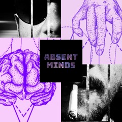 Gewaily - Absent Minds #01 [03-10-2020]