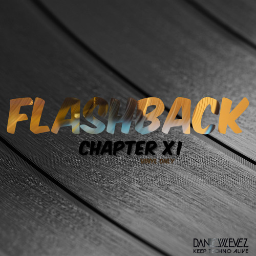 Flashback -Chapter XI (vinyl only)