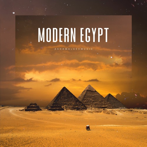 Stream Modern Egypt - Uplifting Arabic & Middle Eastern Background Music  Instrumental (DOWNLOAD MP3) by AShamaluevMusic | Listen online for free on  SoundCloud