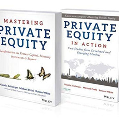 View EPUB 📂 Mastering Private Equity Set by  Michael Prahl,Claudia Zeisberger,Bowen