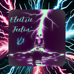 Electric Feelin'