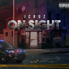 J.Cruz - On Sight