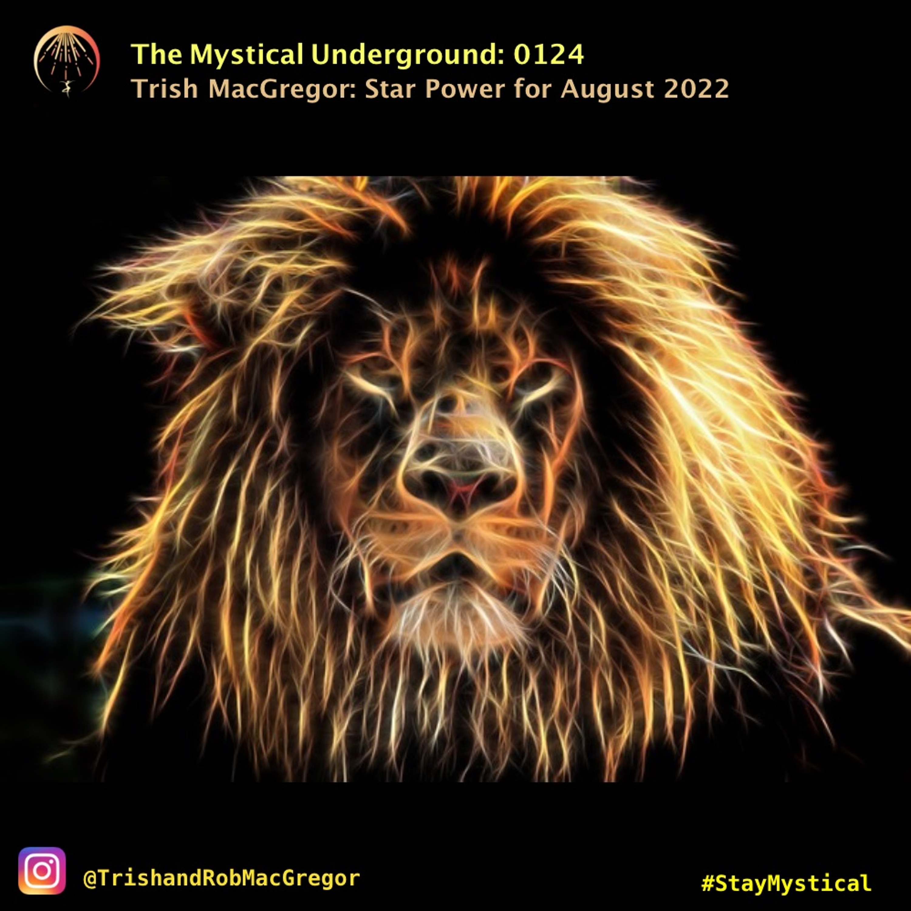 Trish and Rob MacGregor\'s The Mystical Underground