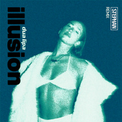 DUA LIPA - ILLUSION (STEPHAN REMIX) FREE DOWNLOAD 🔥