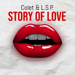 Colet & L.S.P - Story of love 2003 (vinyl cut) - 2003