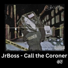 JrBoss - Call the Coroner