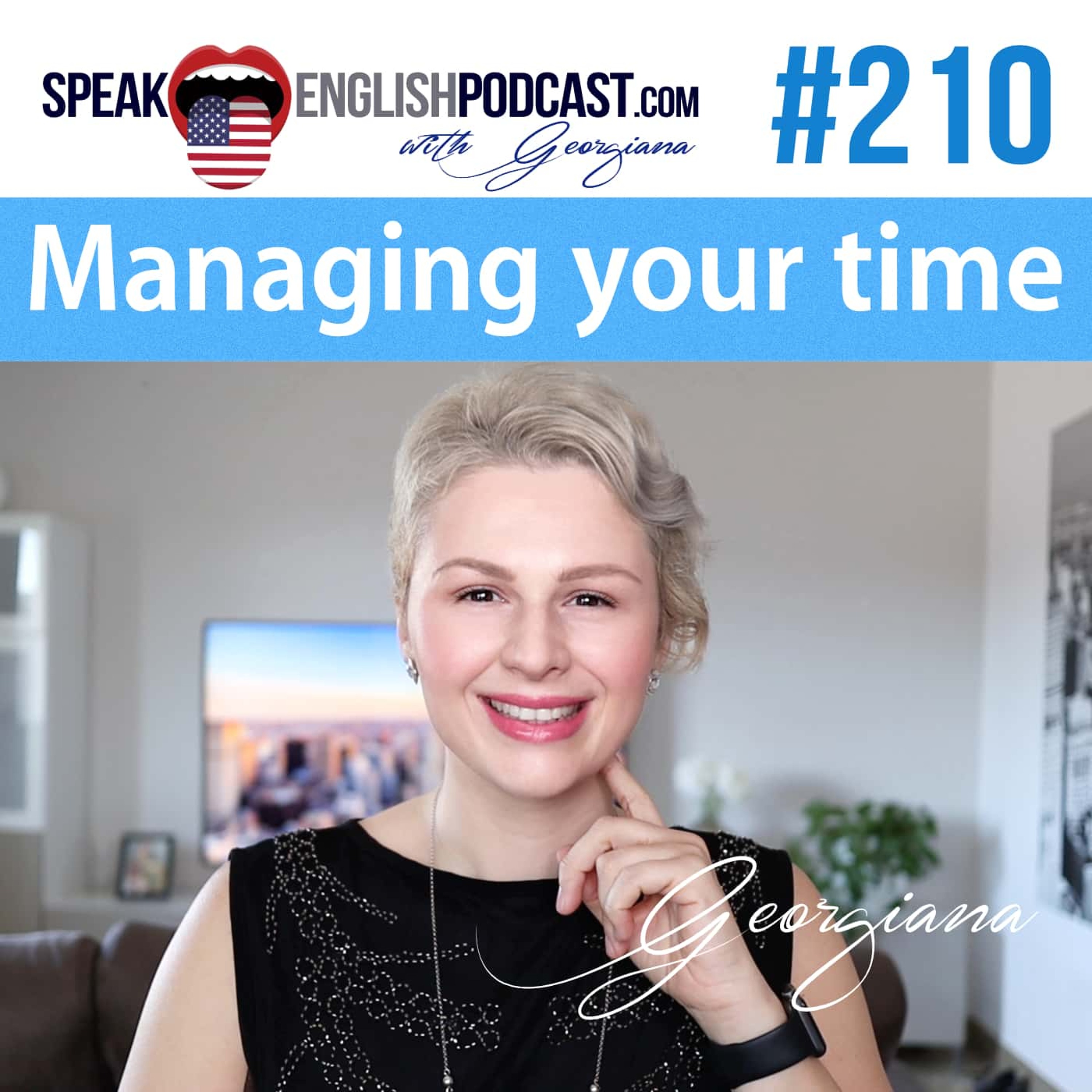 #210 Managing your English learning time episode artwork