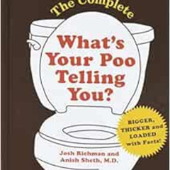 DOWNLOAD EPUB √ The Complete What's Your Poo Telling You (Funny Bathroom Books, Healt