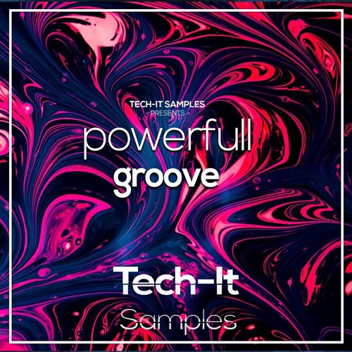 Tech - It Samples - Powerfull Groove