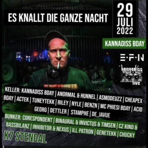 Der Abfakker- @kannadiss,McPhiesi&Cheapexbday K7 Stendal 29.07.2022