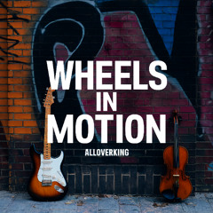 Wheels in Motion