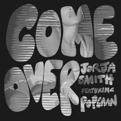 Jorja Smith - Come Over (RoddyB Edit)
