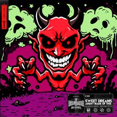 CXB - Sweet Dreams Aren't Made Of This [DLR: 014]