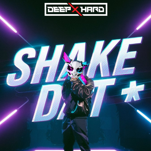SHAKE DAT