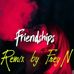 Friendships Pascal Letoublon (Remix by AftoN)