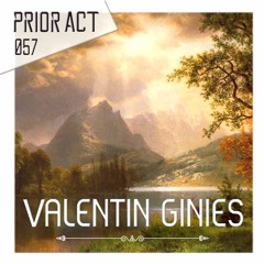 PRIOR ACT #057 — Valentin Ginies [11001 Records]