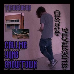 CALLMEYUNGSNOWTOWN