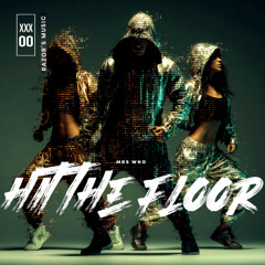 Hit The Floor [Radio Mix]