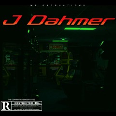 J Dahmer - (Prod Mp)