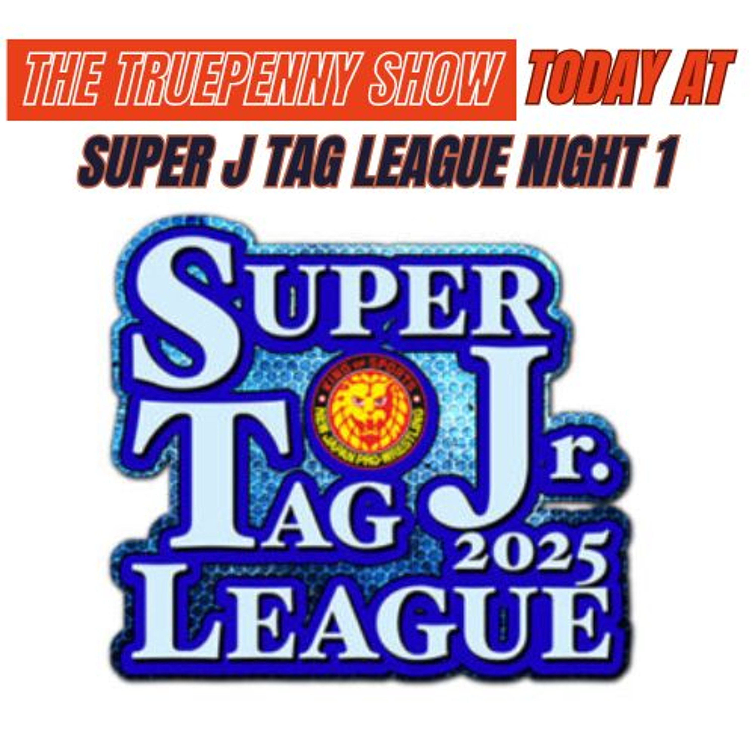 TODAY AT SUPER J TAG LEAGUE 2025 episode artwork