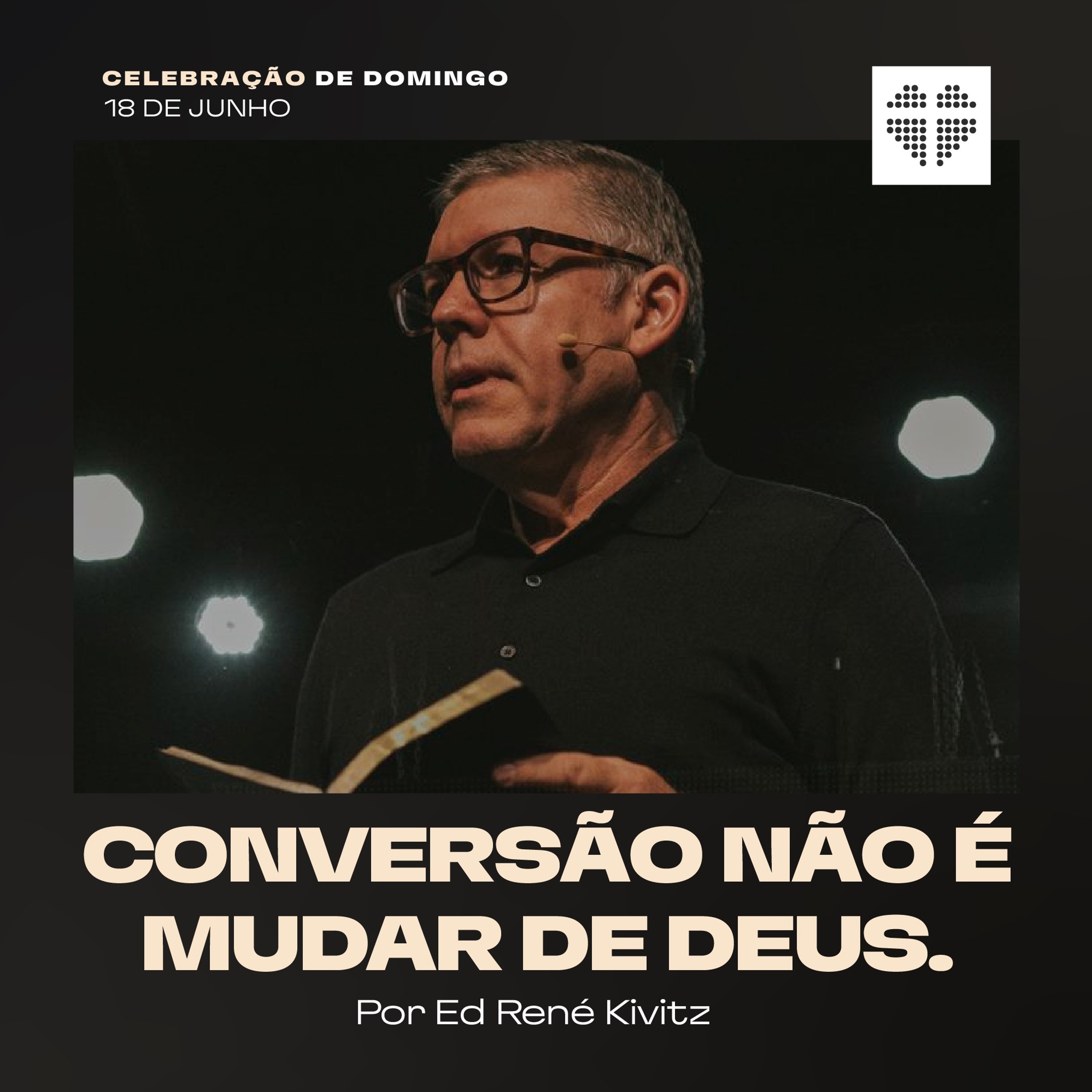 Conversão Não é Mudar de Deus | Igreja Por Amor | Ed René Kivitz | 18 de Junho de 2023 - Noite episode artwork