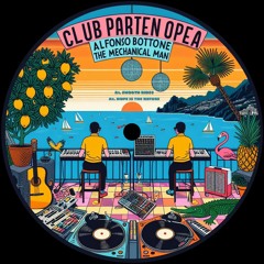DSR045 / Alfonso Bottone & The Mechanical Man - Club Partenopea