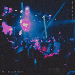 Disco Lines, Tinashe - No Broke Boys (Fair Enough Remix)