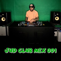 Jud Club Mix 001 (Dan Harrison)