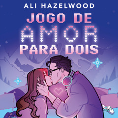 Jogo de amor para dois - Amostra - Editora Arqueiro (Audiolivro)