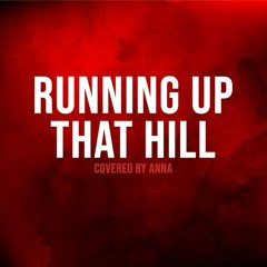 Running Up That Hill (Kate Bush)