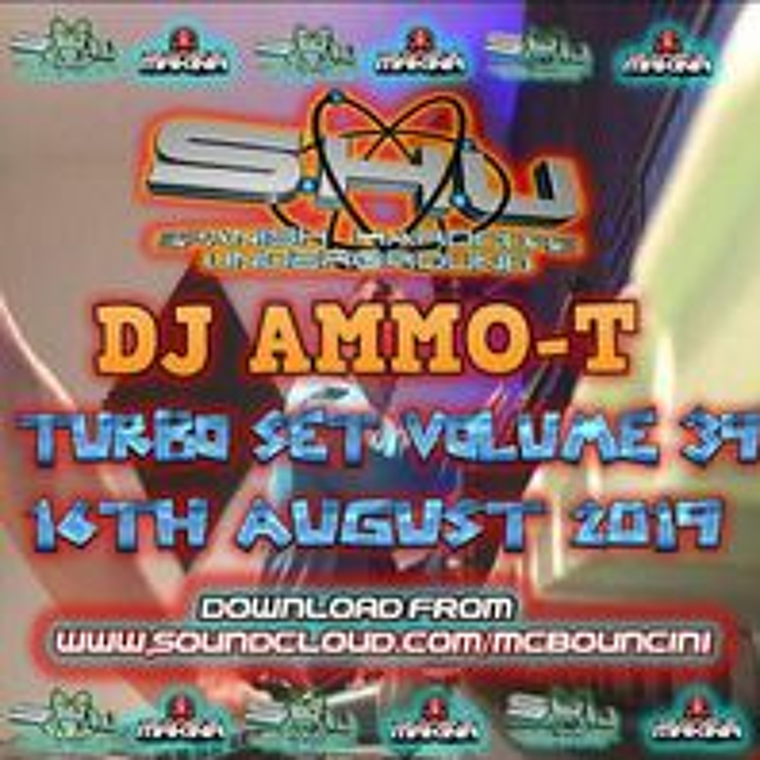 DJ AMMO T TURBO SET VOLUME 39 16TH AUGUST 2019 REUPLOADED episode artwork