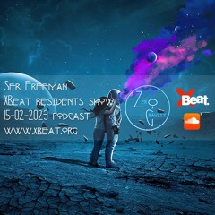 Xbeat Resident Show Feb. 15th 2023 podcast - www.xbeat.org