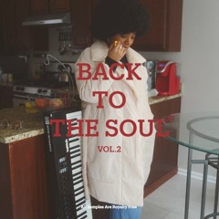 Back To The Soul Vol. 2 Demo