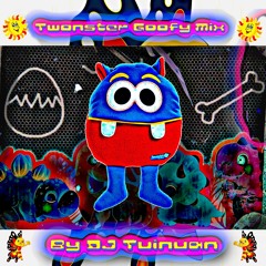 Twonster Goofy Mix 👹