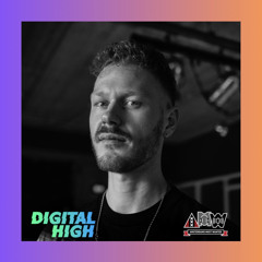 Digital High invites Stëfän Dänīëls | Ep. 03 | 30.07.23 live @ AMW Radio