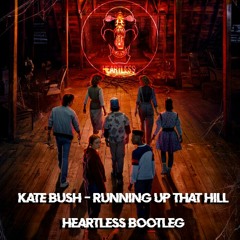 Kate Bush - Running Up That Hill (Heartless Bootleg) FREE DOWNLOAD