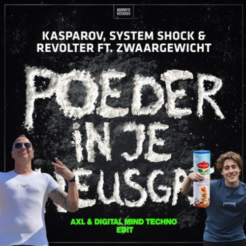 SYSTEM OVERLOAD Vs AXL -  Poeder In De Techno