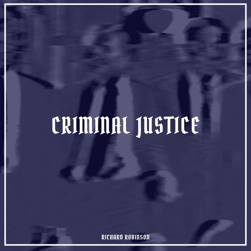 Criminal Justice [Free Download]