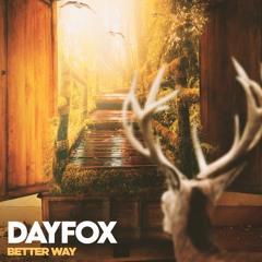 DayFox - Better Way (Free Download)