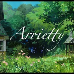 Infinity Fifteen - Arrietty